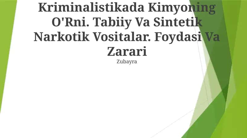 Kriminalistikada Kimyoning O'Rni. Tabiiy Va Sintetik Narkotik Vositalar. Foydasi Va Zarari