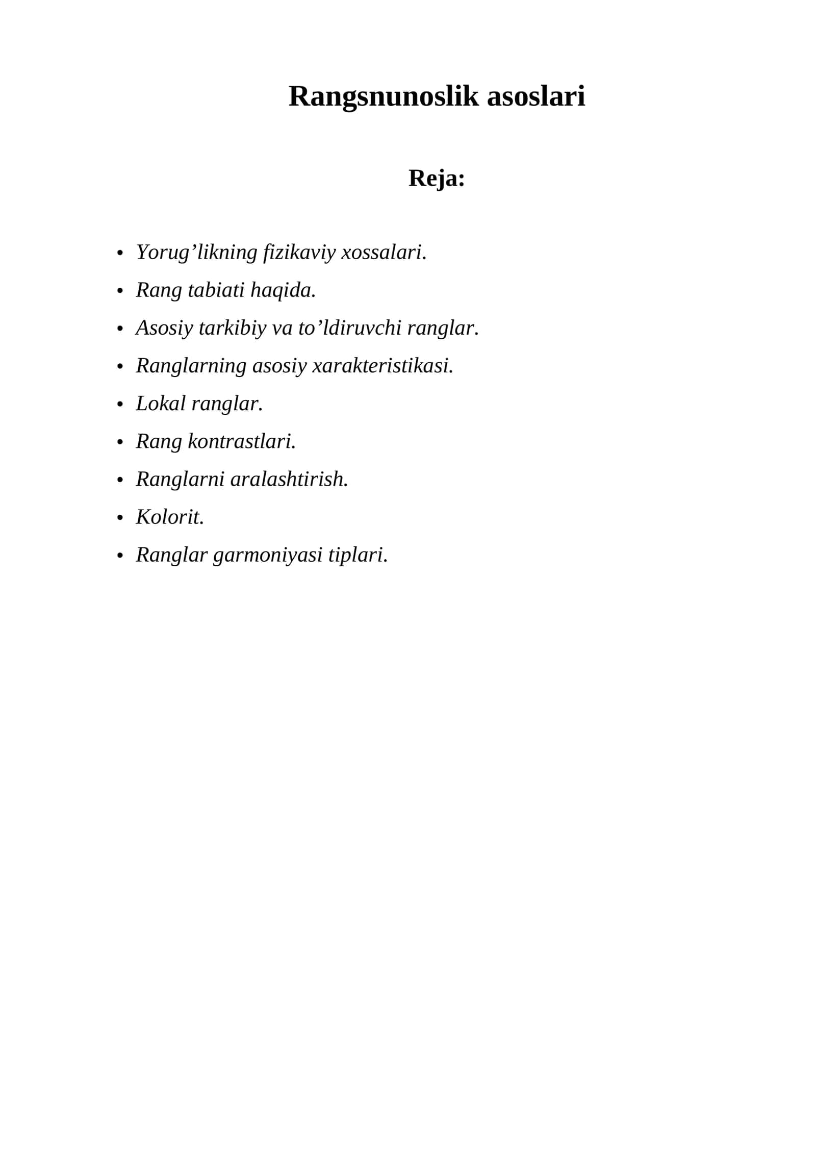 Rangsnunoslik asoslari