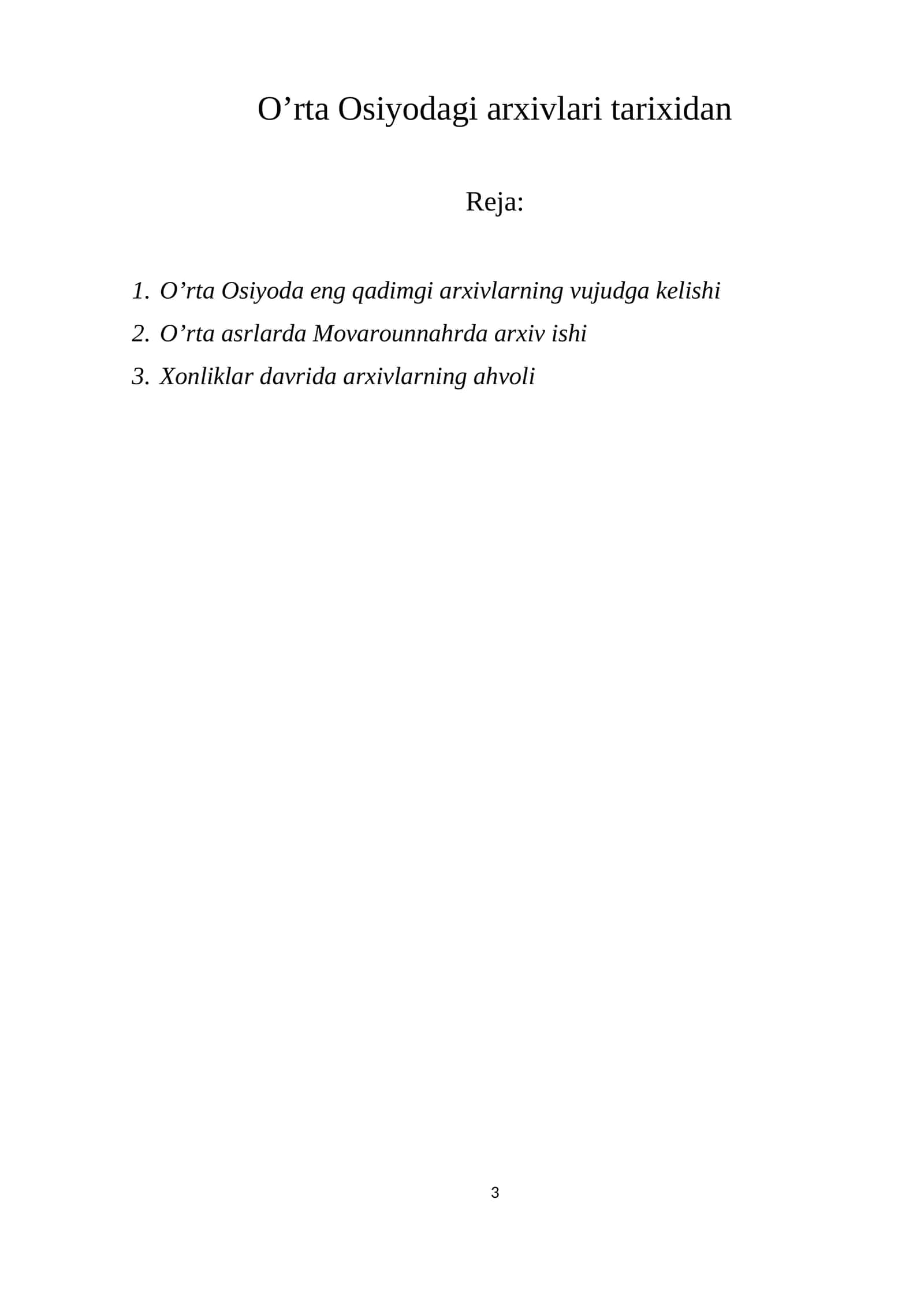 O’rta Osiyodagi arxivlari tarixidan