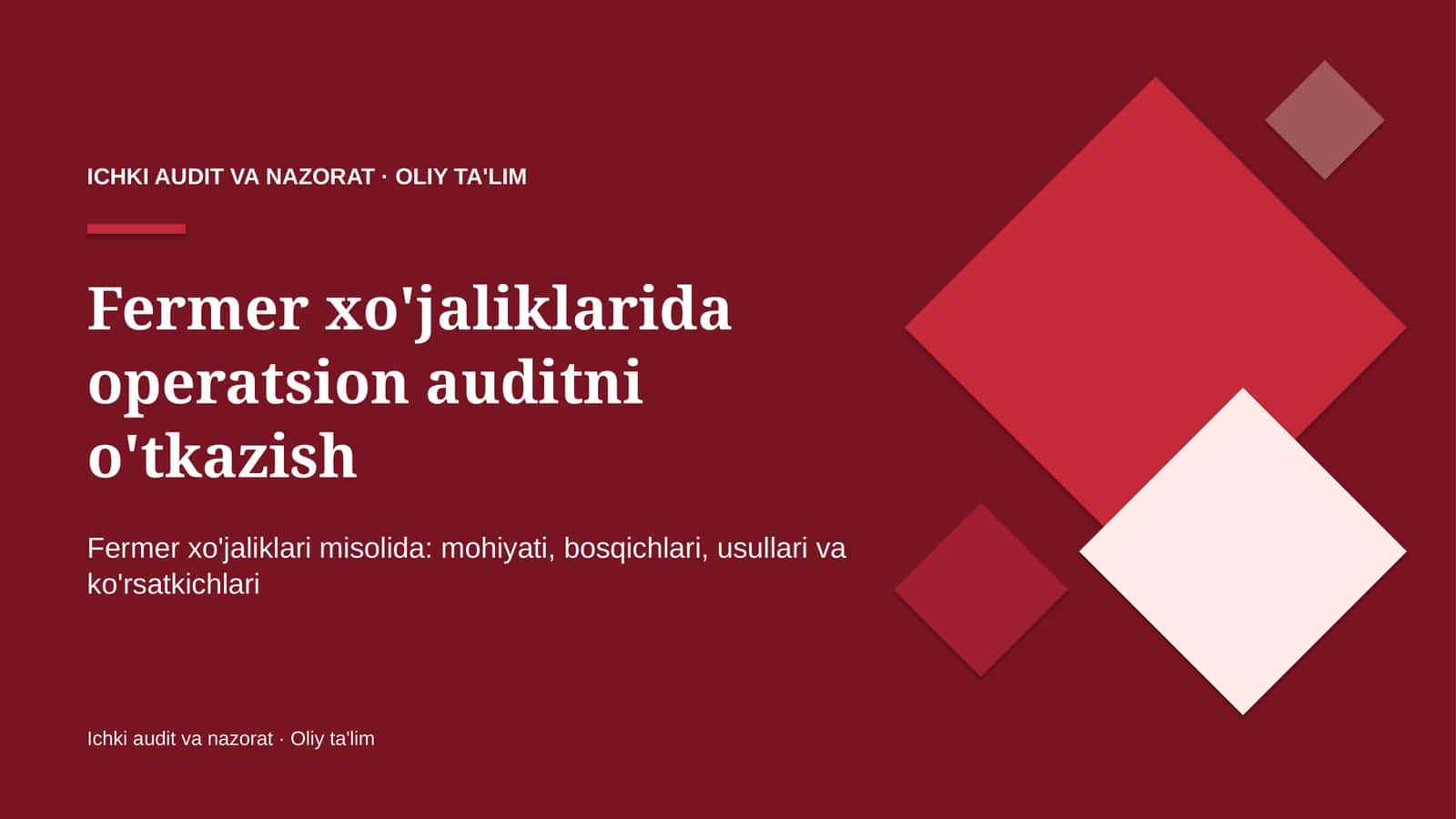 Fermer xo'jaliklarida operatsion auditni o'tkazish