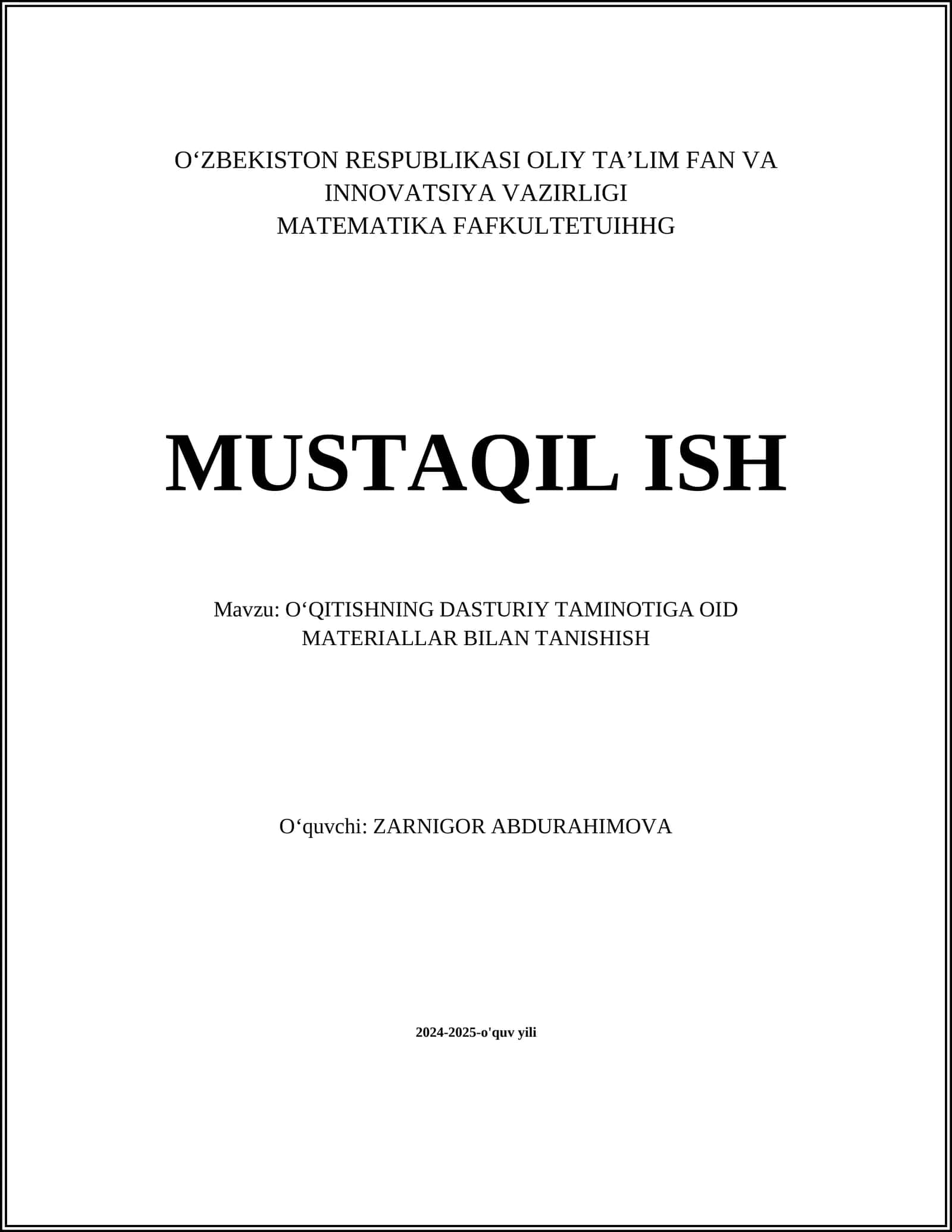 O‘QITISHNING DASTURIY TAMINOTIGA OID MATERIALLAR BILAN TANISHISH
