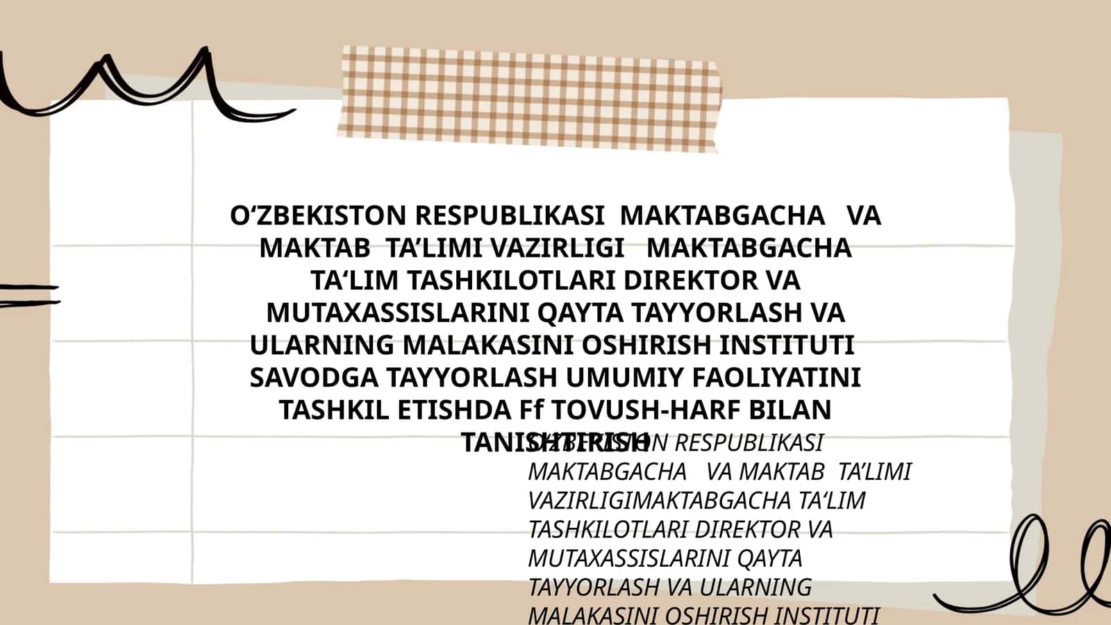 SAVODGA TAYYORLASH UMUMIY FAOLIYATINI TASHKIL ETISHDA Ff TOVUSH-HARF BILAN TANISHTIRISH