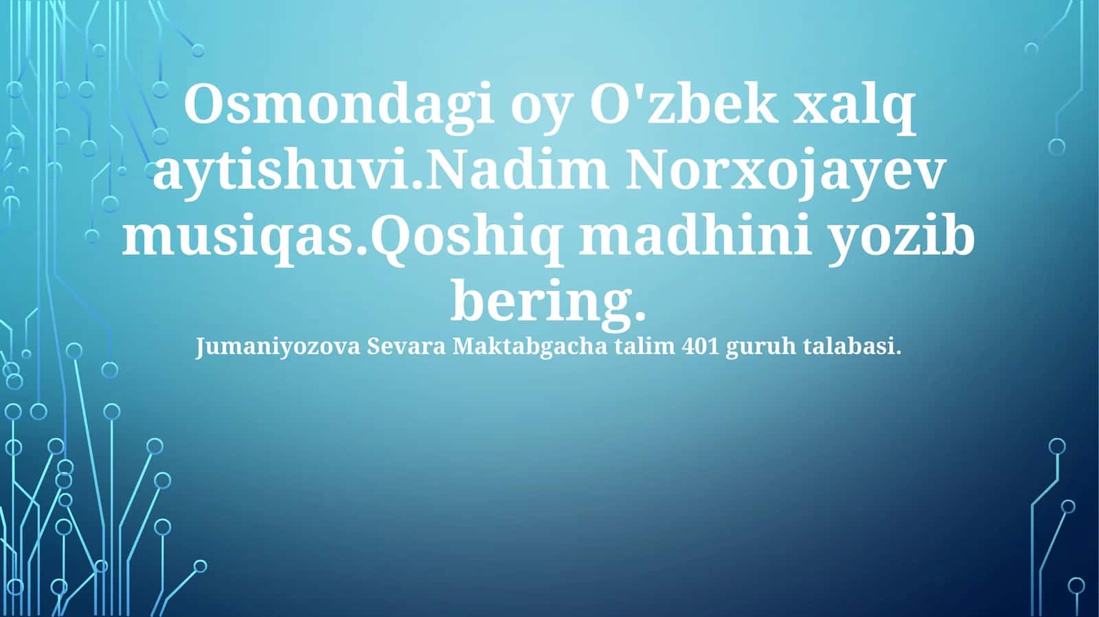 Osmondagi oy O'zbek xalq aytishuvi