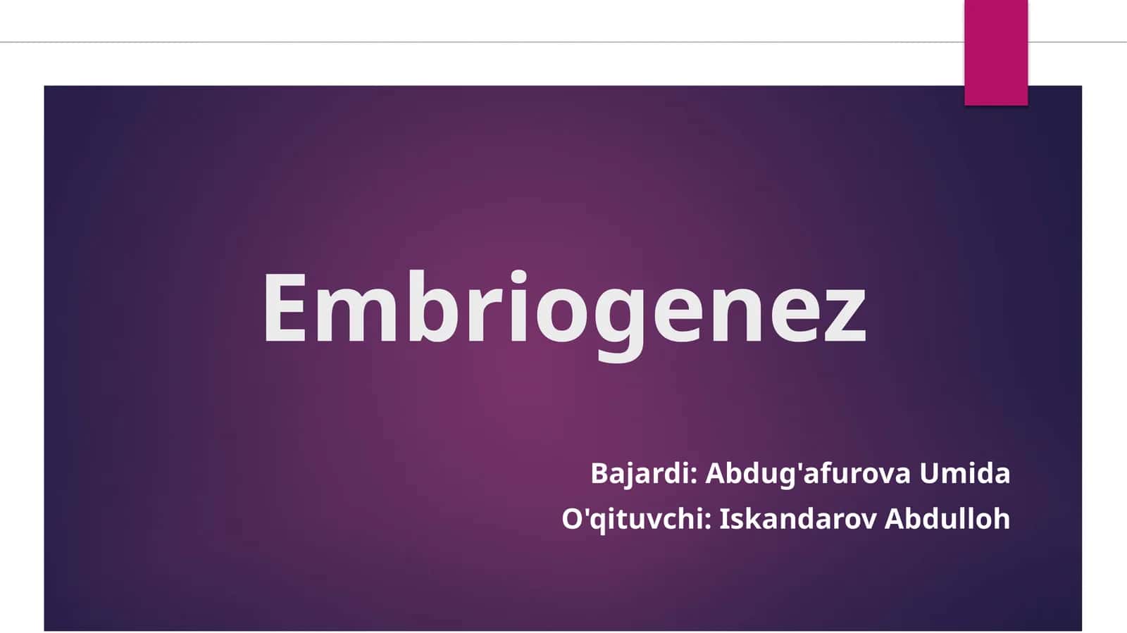 Embriogenez