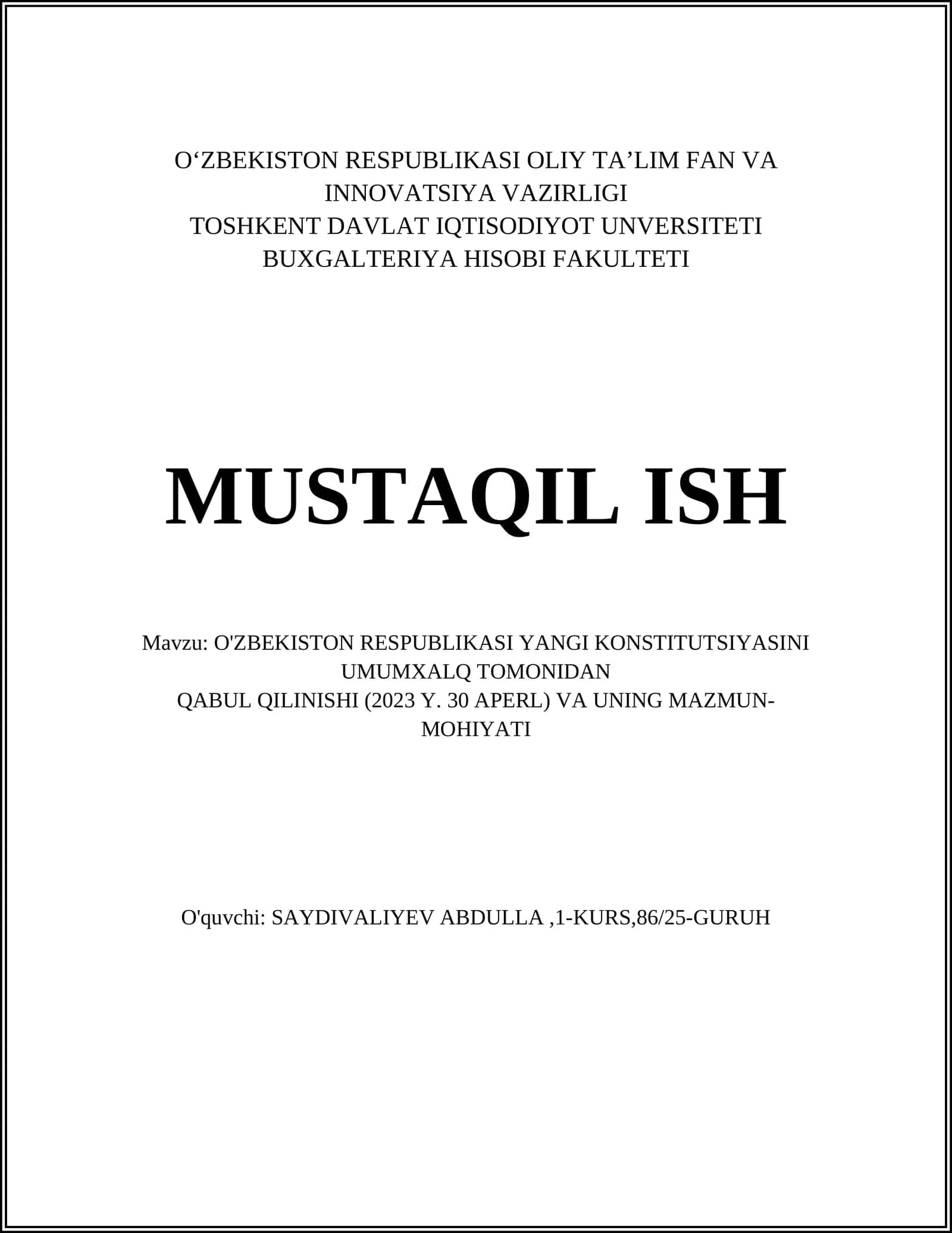 O'ZBEKISTON RESPUBLIKASI YANGI KONSTITUTSIYASINI UMUMXALQ TOMONIDAN QABUL QILINISHI (2023 Y. 30 APERL) VA UNING MAZMUN-MOHIYATI