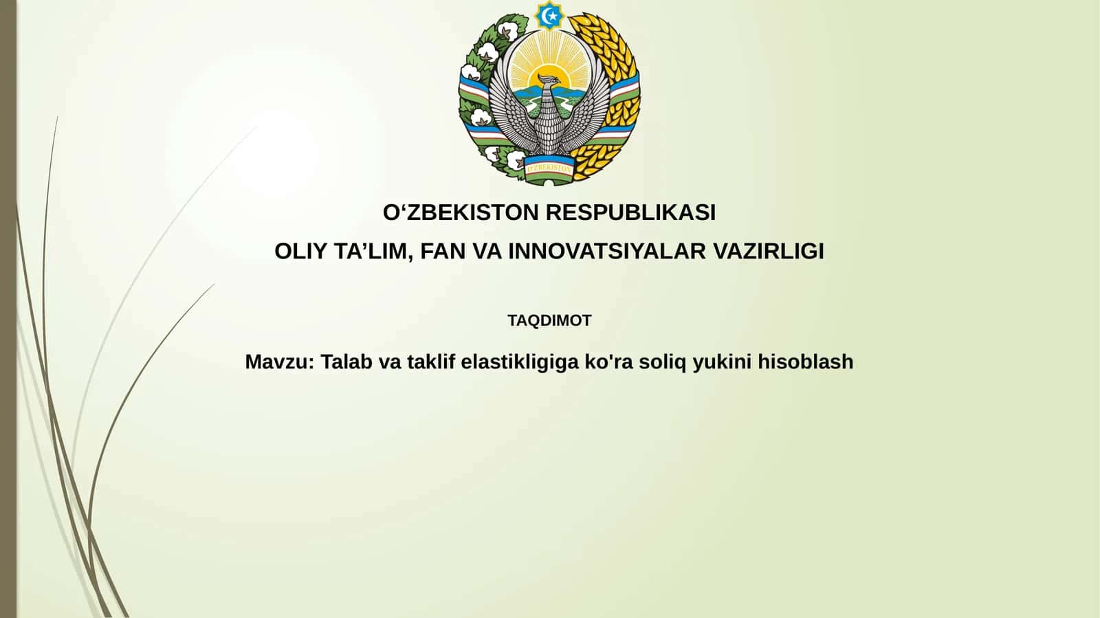 Talab va taklif elastikligi va soliq yukini hisoblash