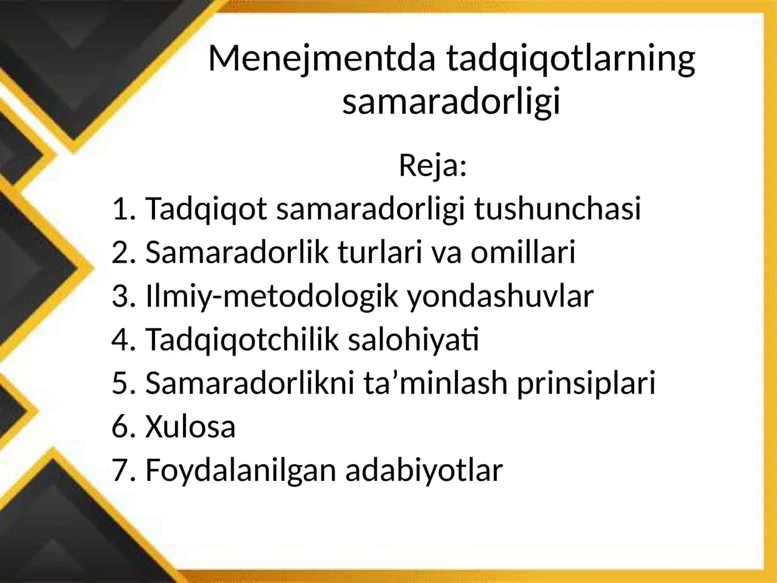 Menejmentdatadqiqotlarningsamaradorligi