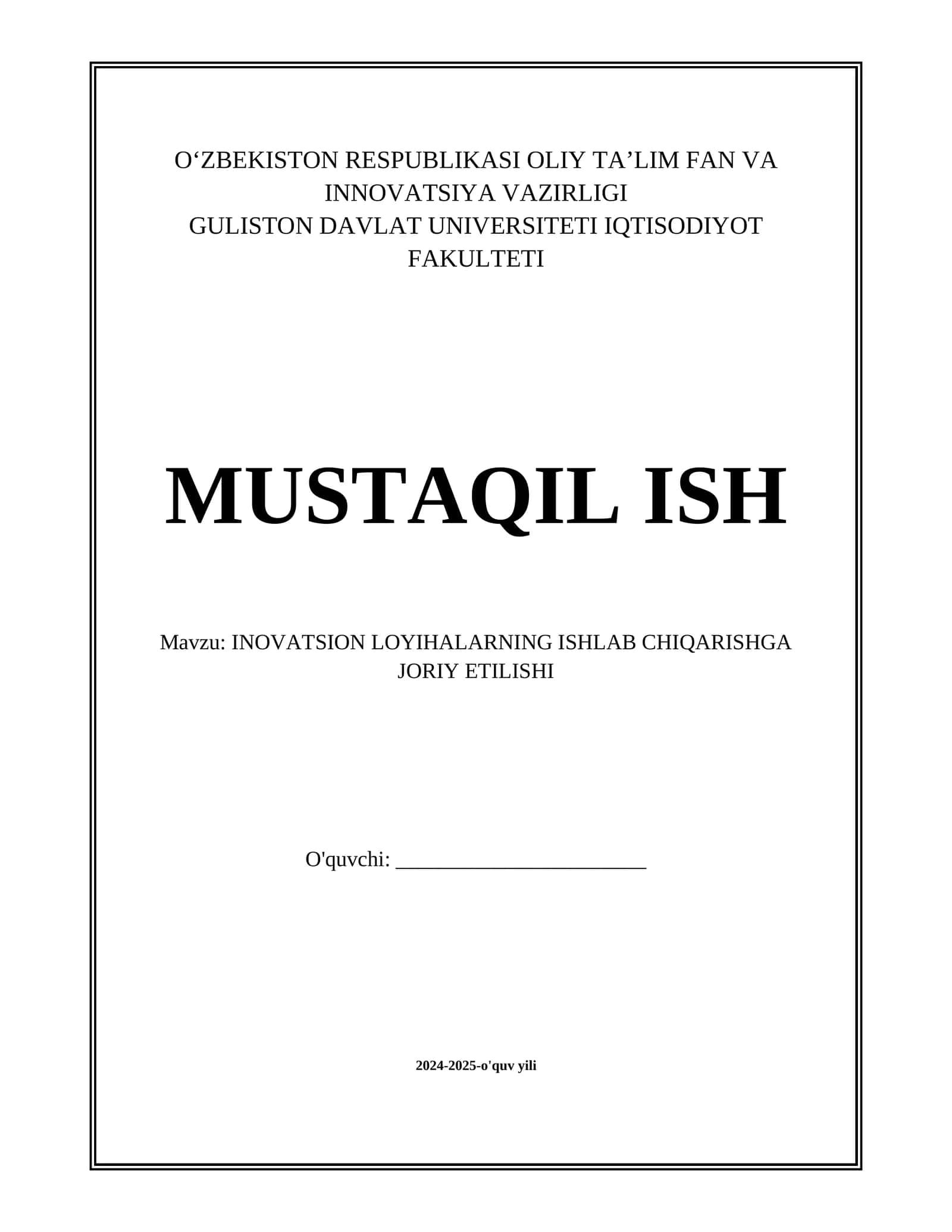 INOVATSION LOYIHALARNING ISHLAB CHIQARISHGA JORIY ETILISHI