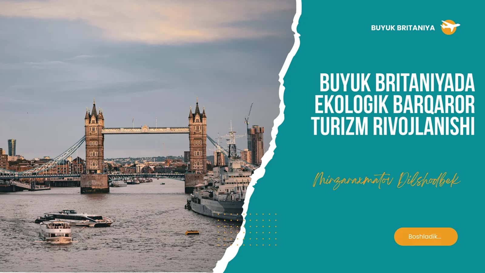 Buyuk Britaniyada ekologik barqaror turizm rivojlanishi