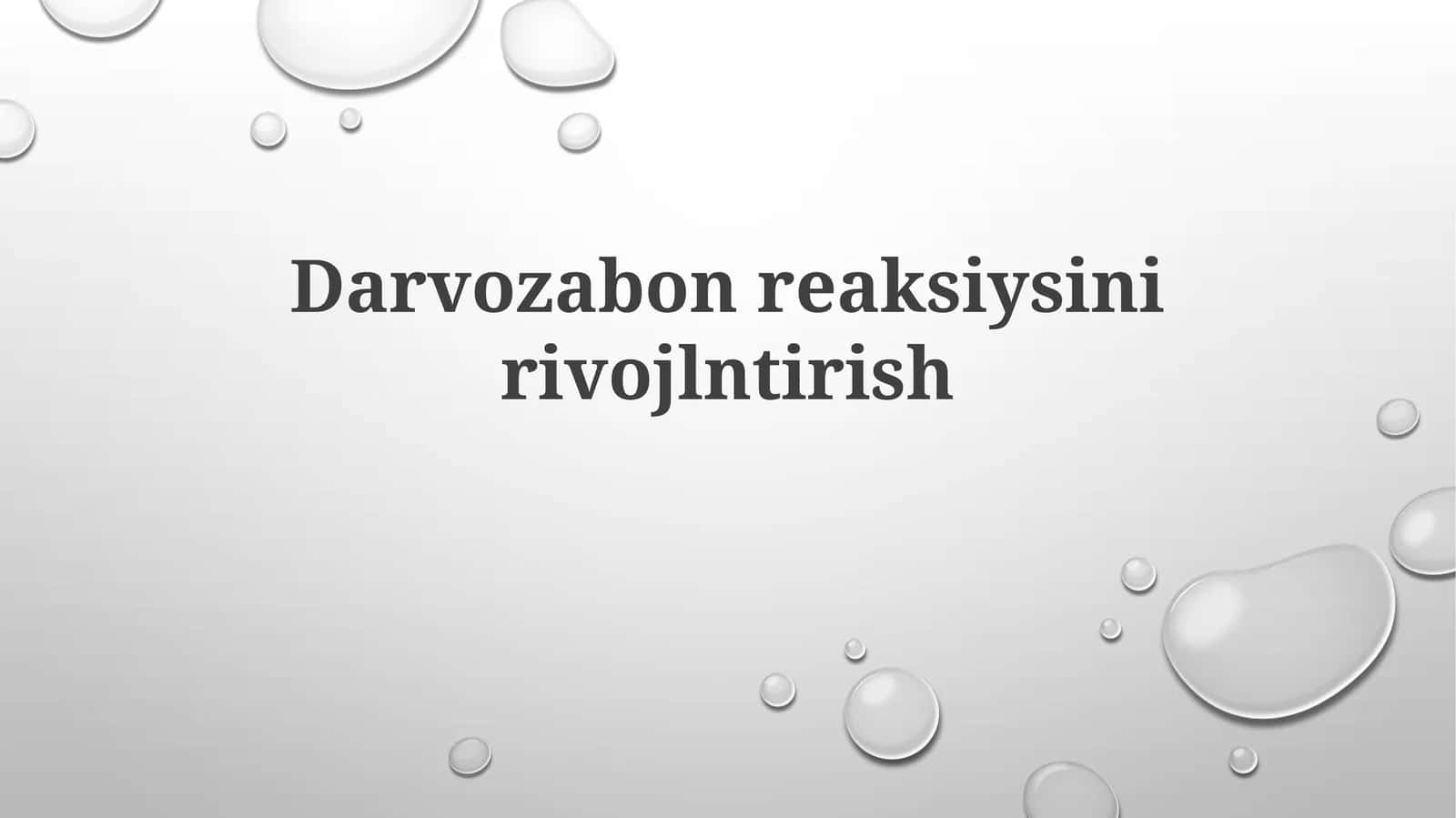 Darvozabon reaksiya