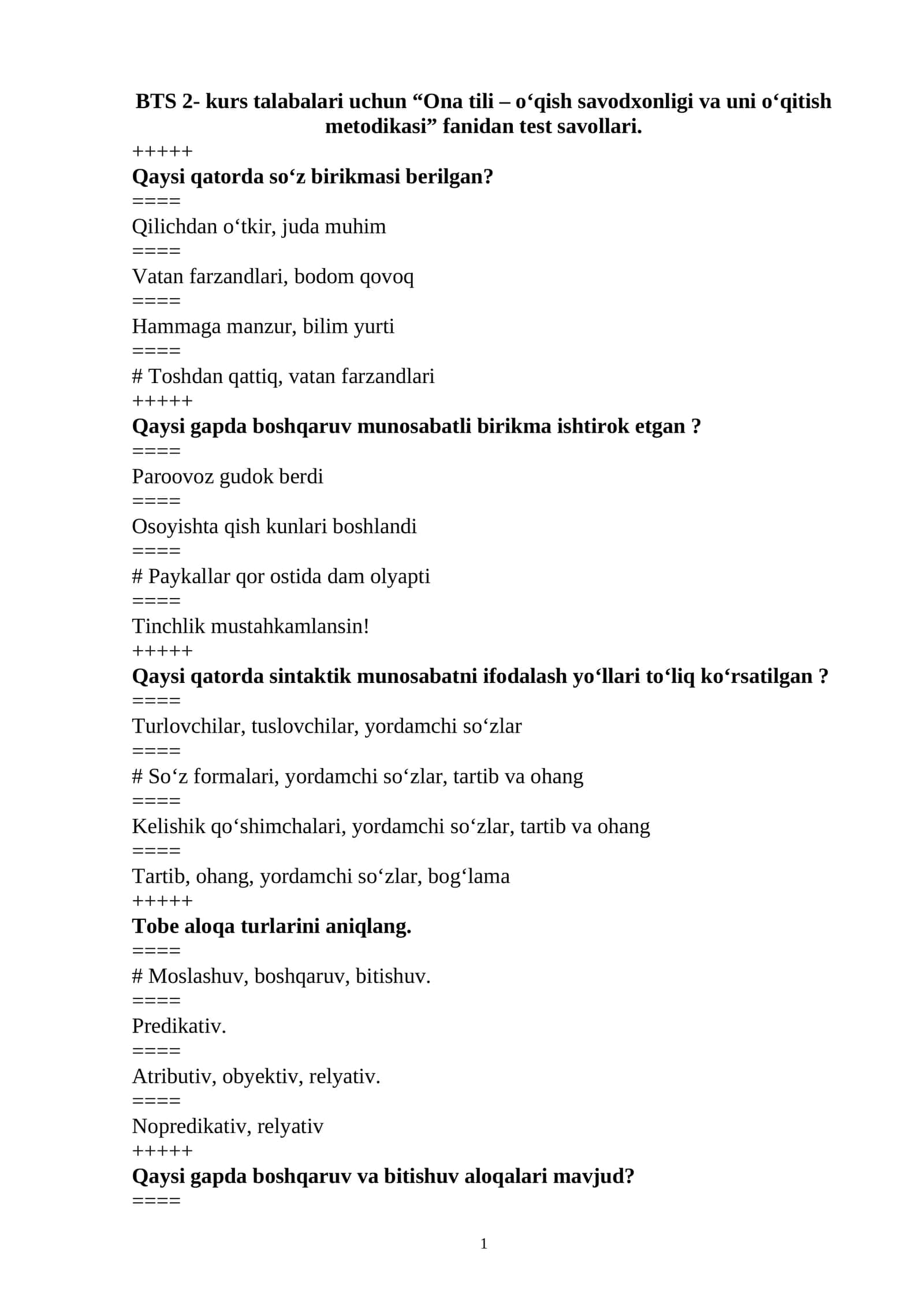 Ona tili – o‘qish savodxonligi va uni o‘qitish metodikasi test savollari