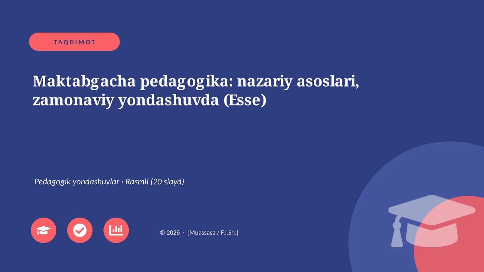 Maktabgacha pedagogika: nazariy asoslari, zamonaviy yondashuvda (Esse)