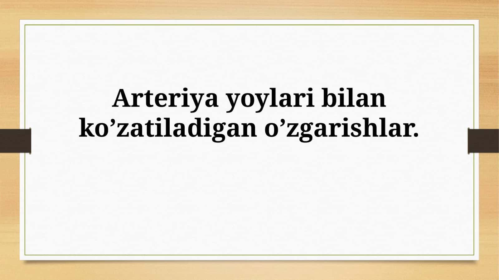Arterial Arklarning Embrional Rivojlanishi