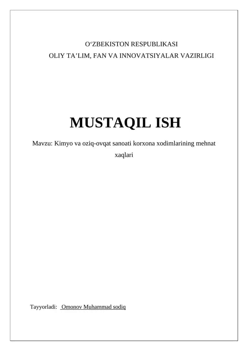 Kimyo va oziq-ovqat sanoati korxona xodimlarining mehnat xaqlari