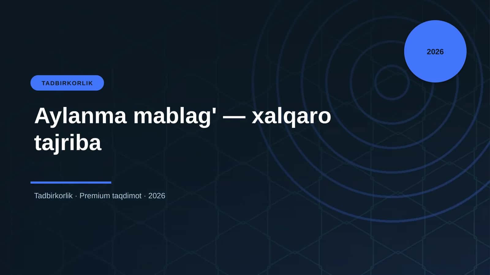 Aylanma mablag' — xalqaro tajriba