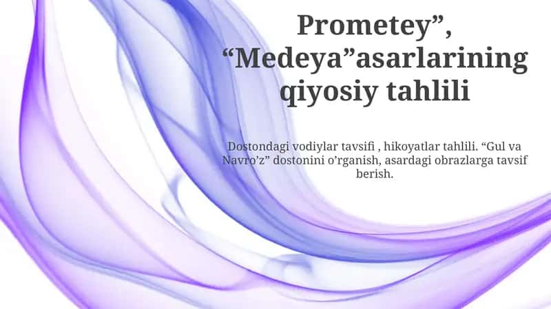 "Prometey", "Medeya" asarlarining qiyosiy tahlili