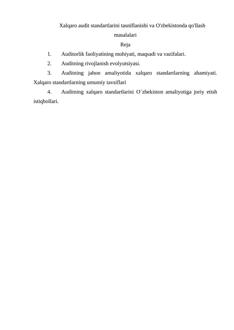 Xalqaro audit standartlarini tasniflanishi va O'zbekistonda qo'llash masalalari