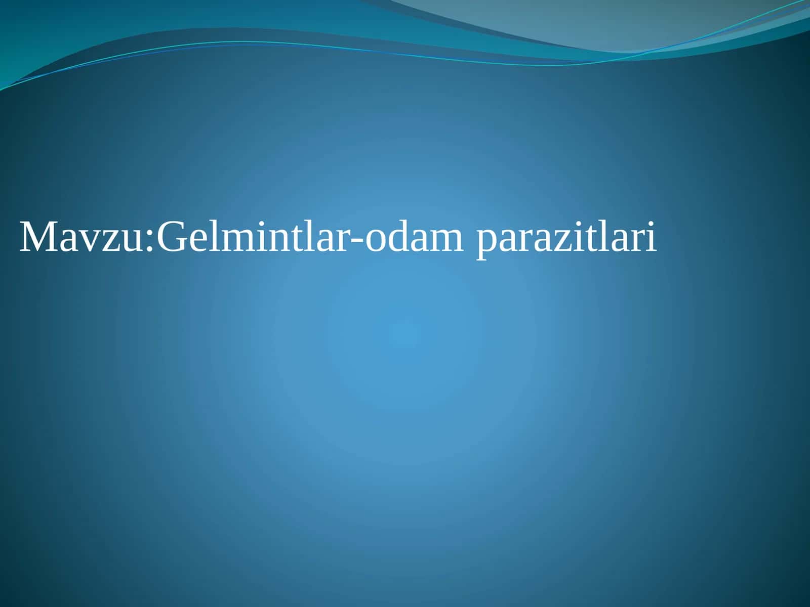 Gelmintlar-odamparazitlari