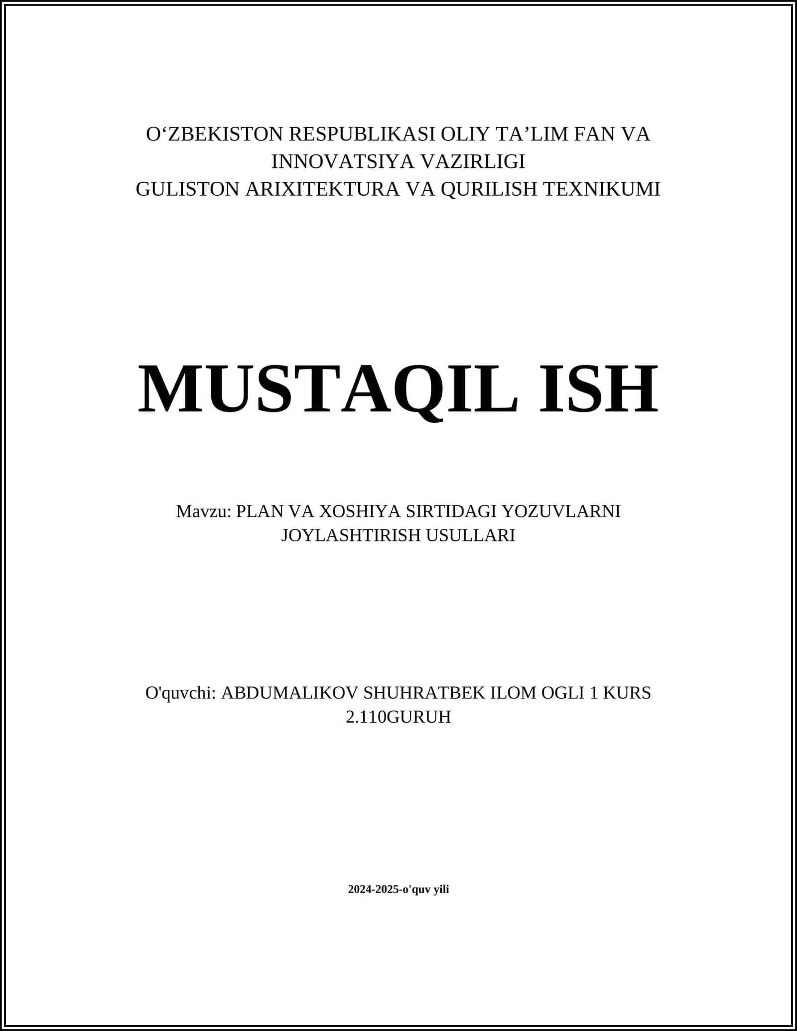 PLAN VA XOSHIYA SIRTIDAGI YOZUVLARNI JOYLASHTIRISH USULLARI
