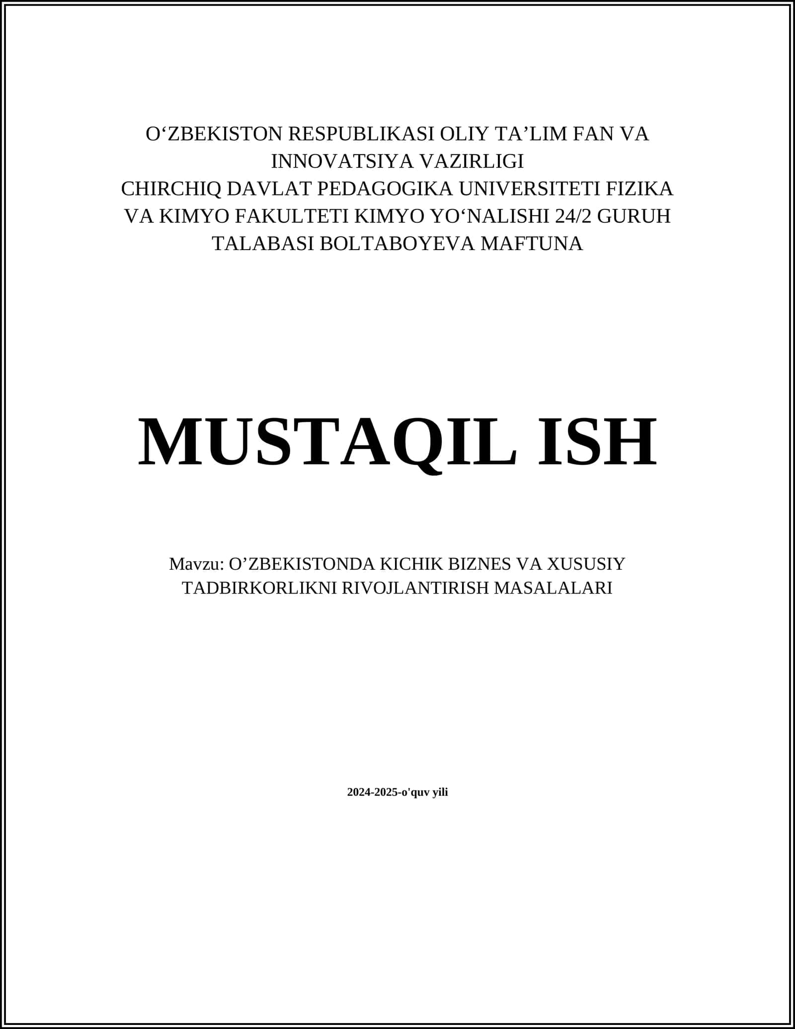 O’ZBEKISTONDA KICHIK BIZNES VA XUSUSIY TADBIRKORLIKNI RIVOJLANTIRISH MASALALARI