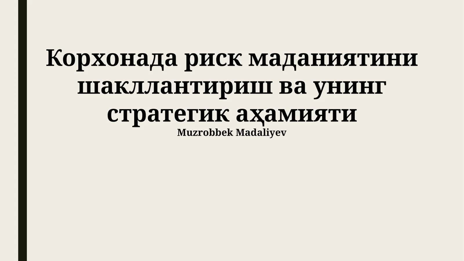 Xatarlarni boshqarish madaniyatiga kirish