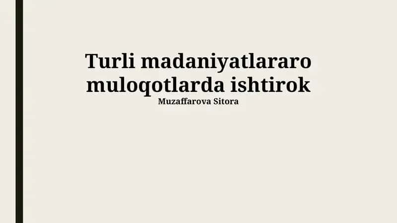Madaniyaroaro Muloqotning Asosiy Omillari