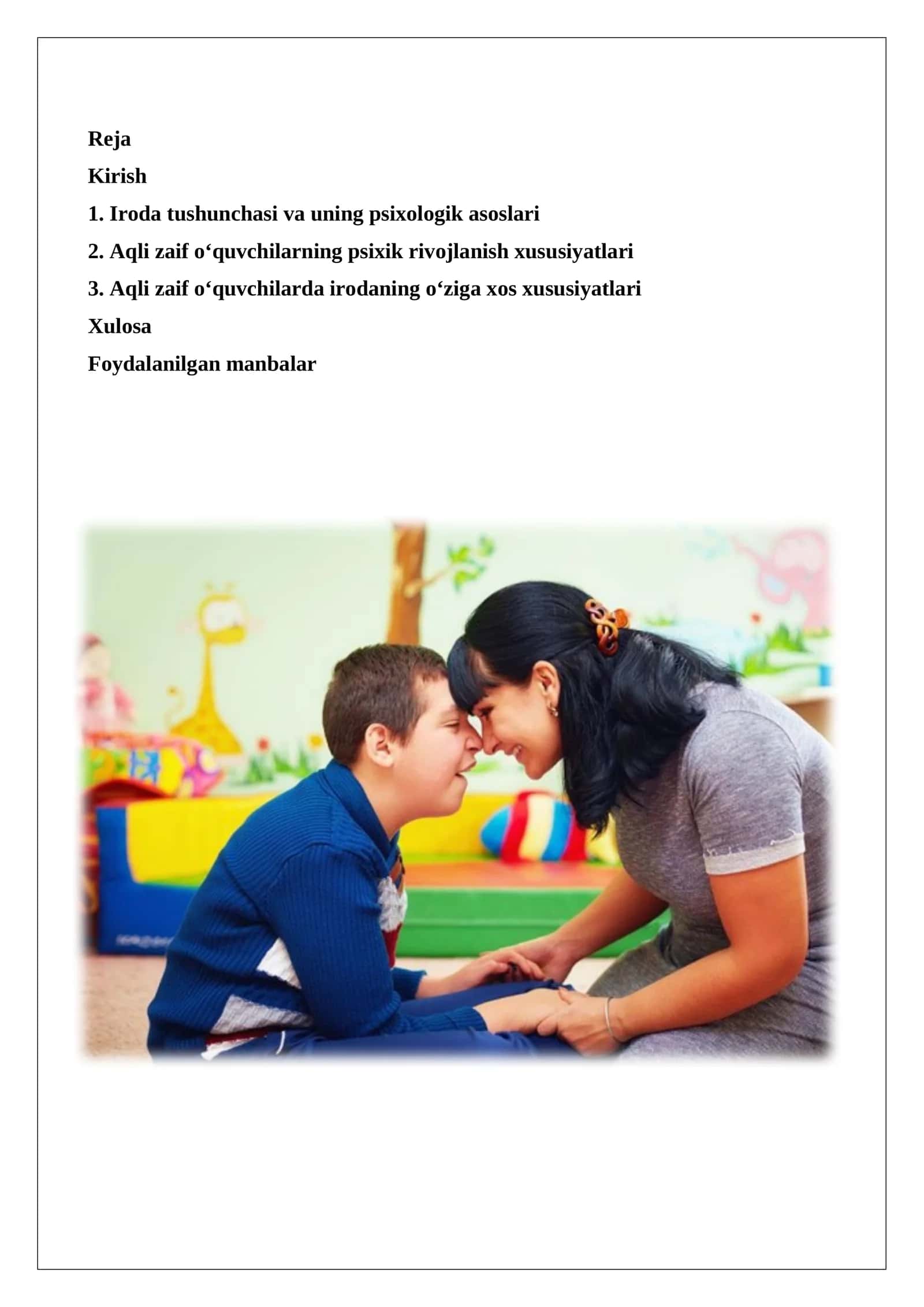 Aqli zaif o‘quvchilar irodasining o‘ziga xos xususiyatlari