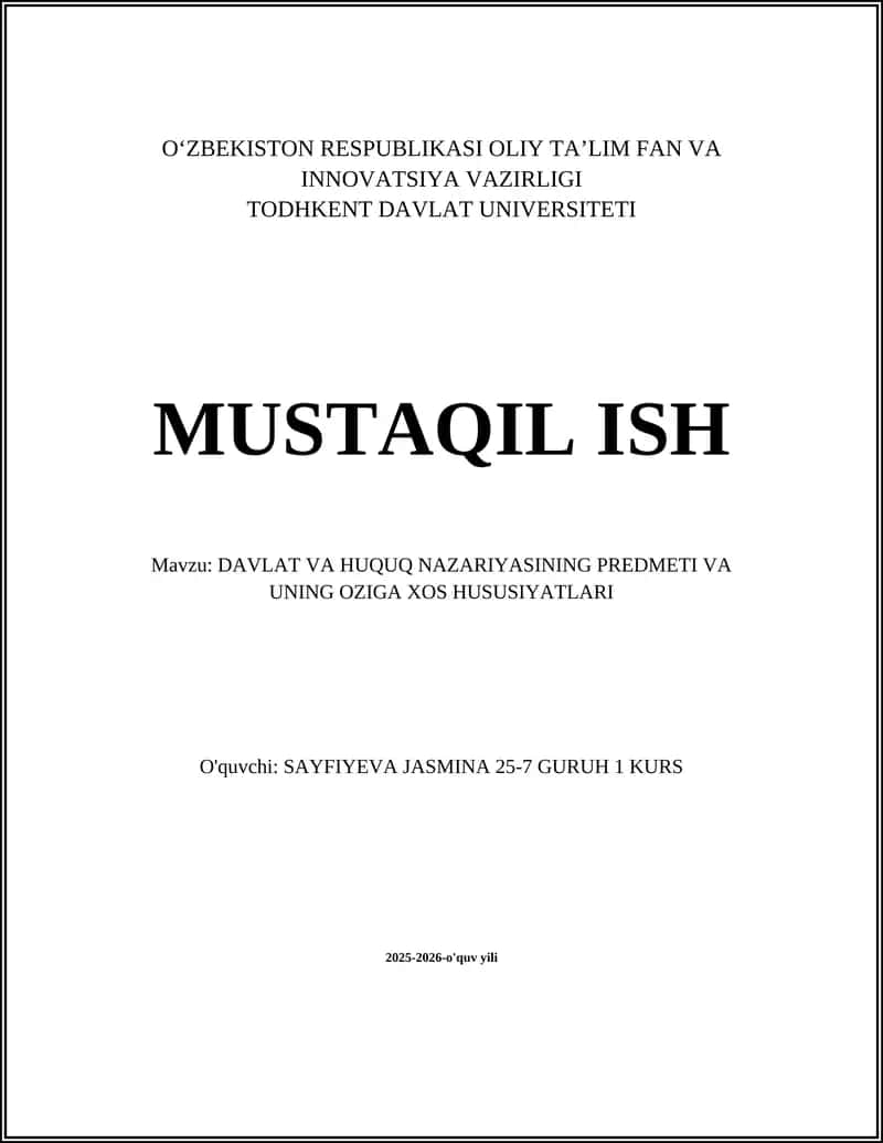 DAVLAT VA HUQUQ NAZARIYASINING PREDMETI VA UNING OZIGA XOS HUSUSIYATLARI