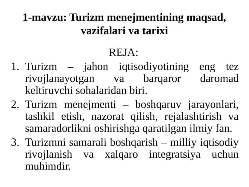 Turizm menejmentining maqsad, vazifalari va tarixi