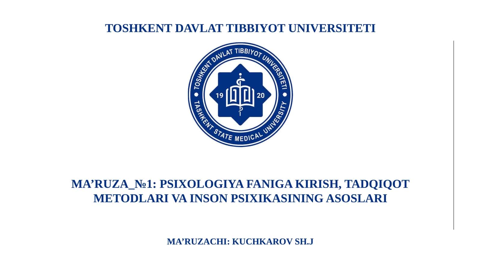 PSIXOLOGIYA FANIGA KIRISH, TADQIQOT METODLARI VA INSON PSIXIKASINING ASOSLARI