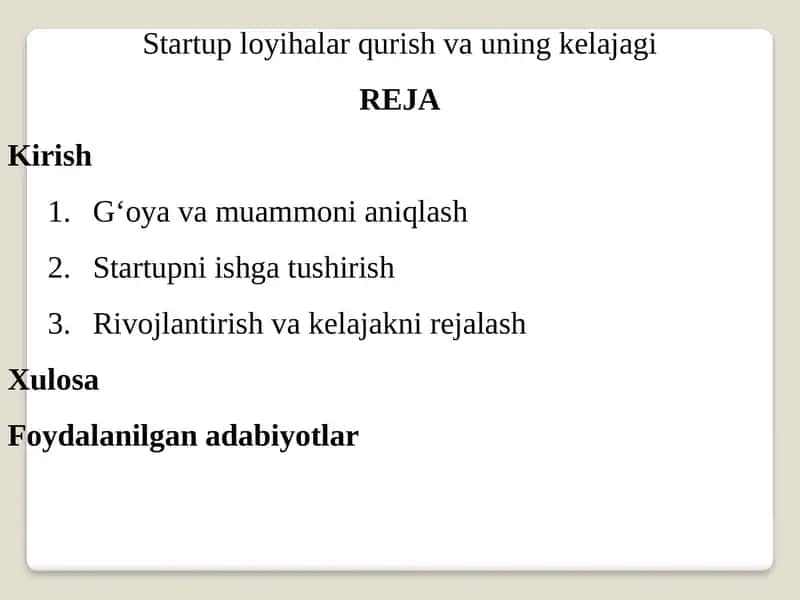 Startuployihalar qurish va uning kelajagi
