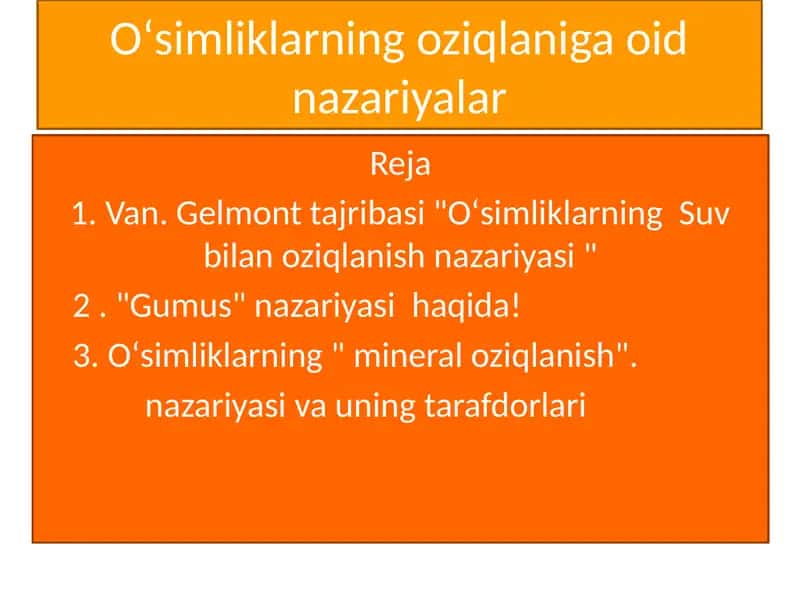 Oʻsimliklarning oziqlaniga oid nazariyalar
