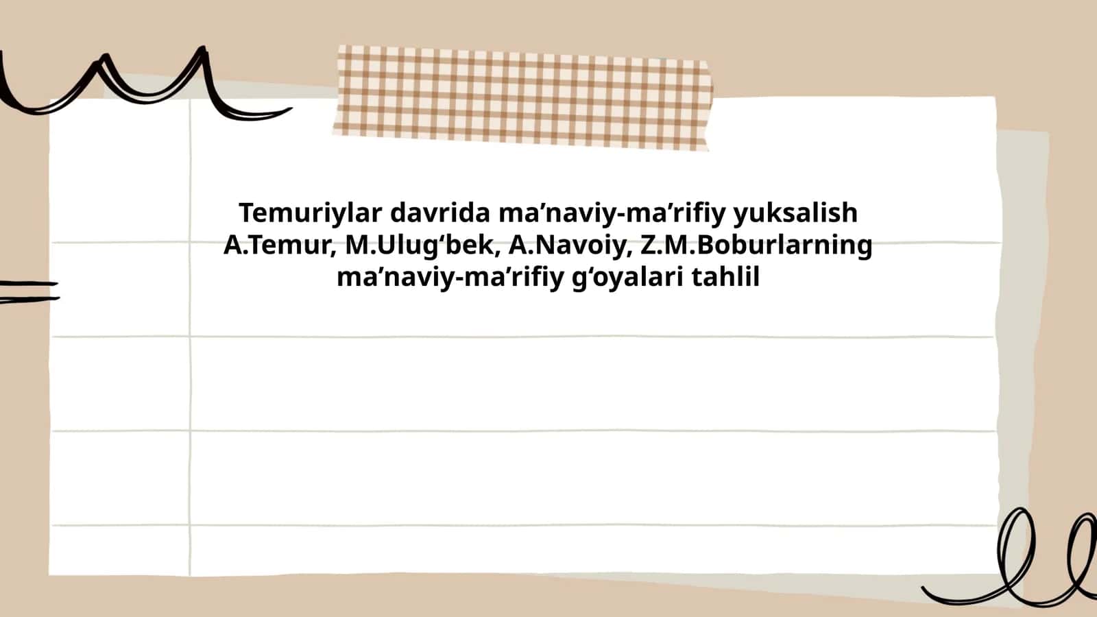 Temuriylar davrida ma'naviy-ma'rifiy yuksalish