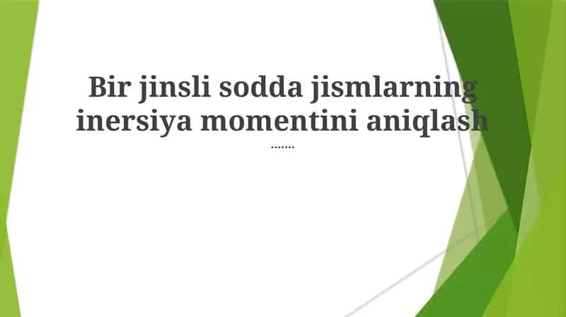 Inertsiya momentining hisoblanishi
