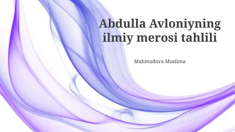 "Avloniyning Ilmiy-Pedagogik Qarashlari"