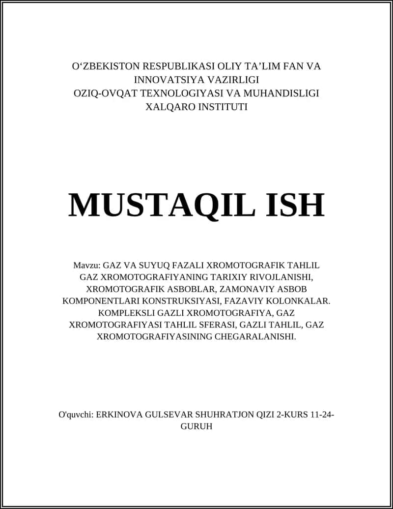 GAZ VA SUYUQ FAZALI XROMOTOGRAFIK TAHLIL