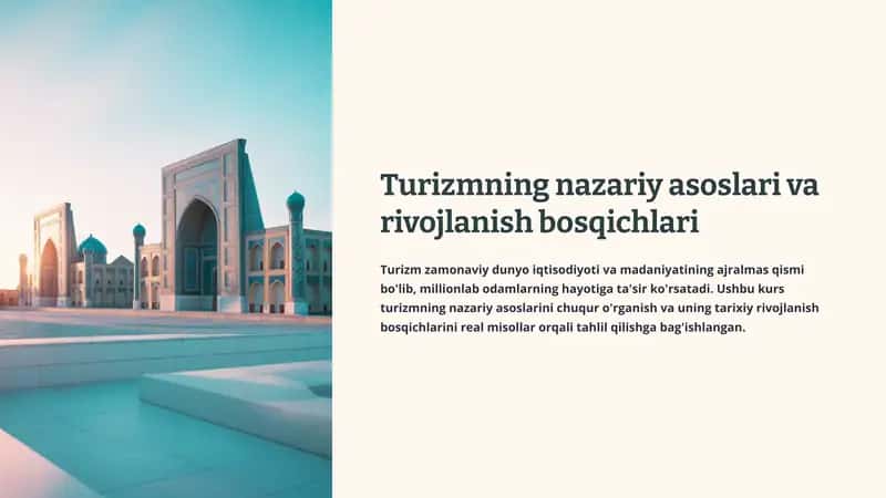 Turizmning nazariy asoslari va rivojlanish bosqichlari