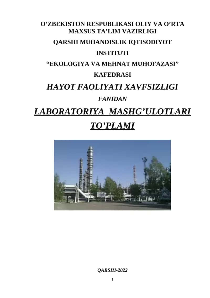 HAYOT FAOLIYATI XAVFSIZLIGI FANIDAN LABORATORIYA MASHG’ULOTLARI TO’PLAMI