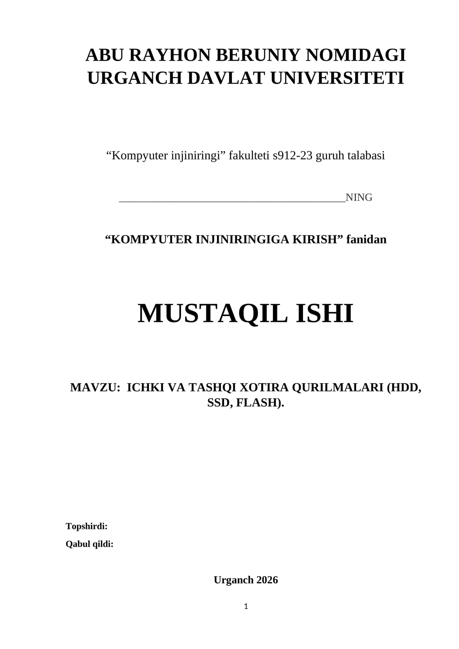 “Kompyuter injiniringiga kirish” fanidan MUSTAQIL ISHI