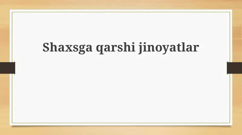 Shaxsga qarshi jinoyatlar