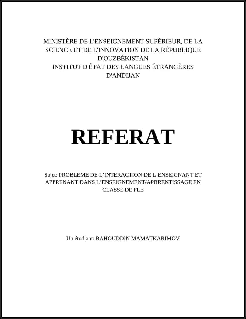 PROBLEME DE L’INTERACTION DE L’ENSEIGNANT ET APPRENANT DANS L’ENSEIGNEMENT/APRENNTISSAGE EN CLASSE DE FLE