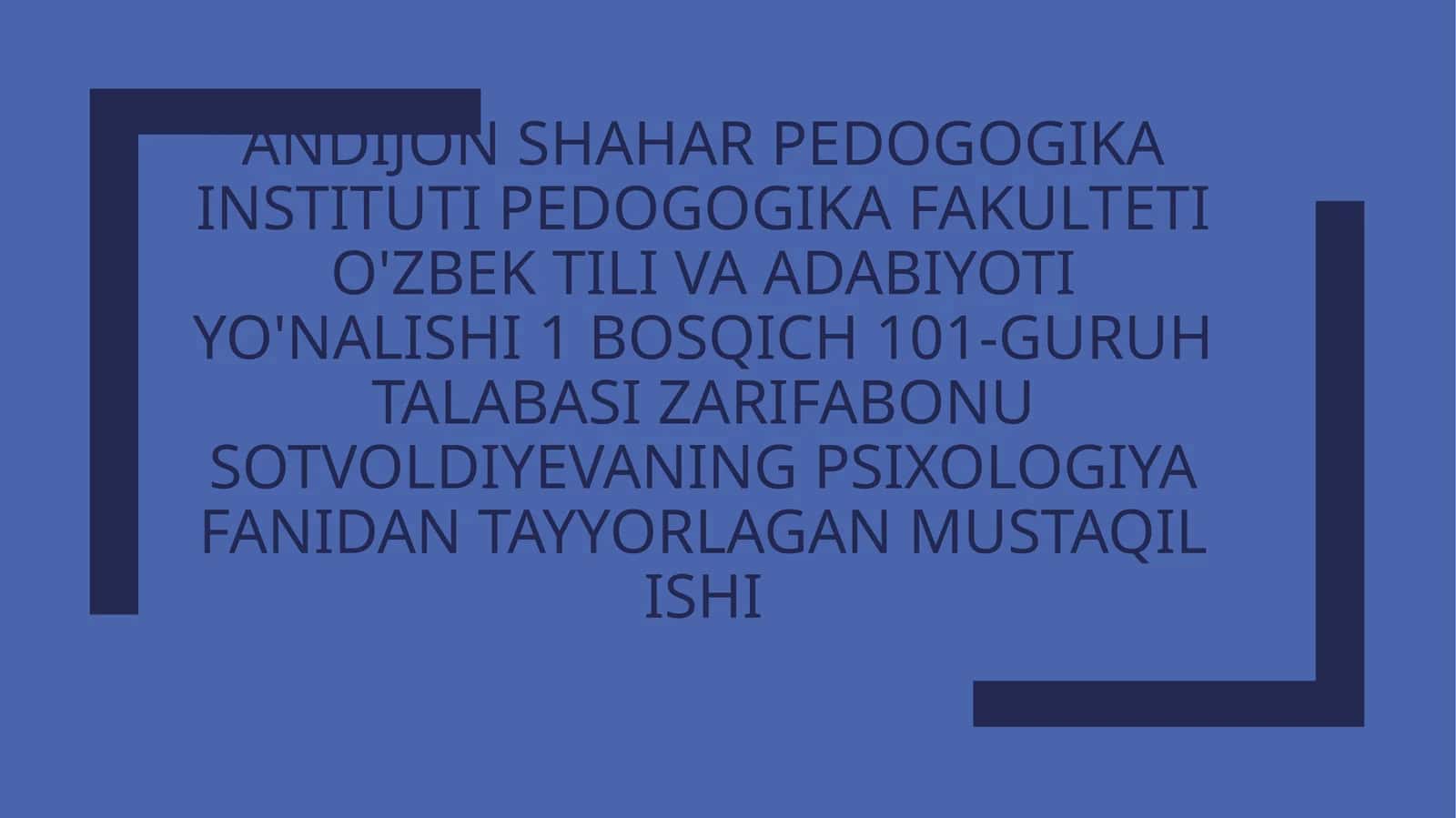 Psixologiya fanidan mustaqil ishi
