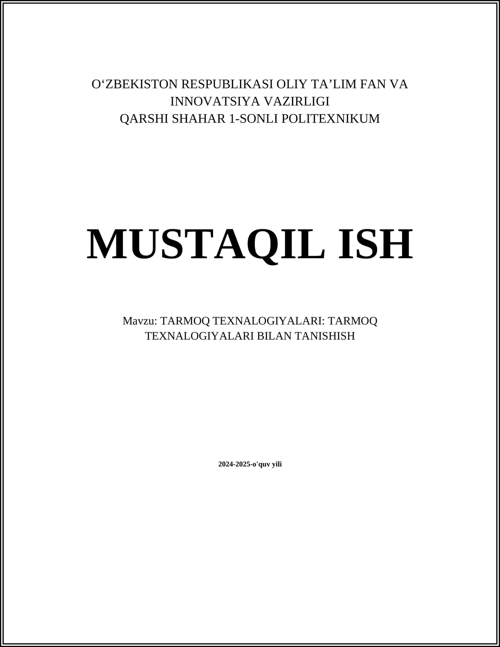 TARMOQ TEXNALOGIYALARI: TARMOQ TEXNALOGIYALARI BILAN TANISHISH