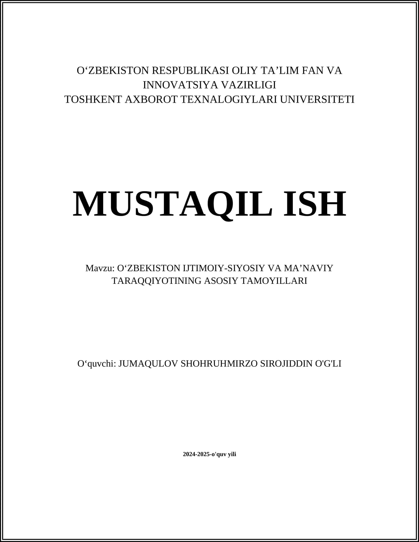 O‘ZBEKISTON IJTIMOIY-SIYOSIY VA MA’NAVIY TARAQQIYOTINING ASOSIY TAMOYILLARI