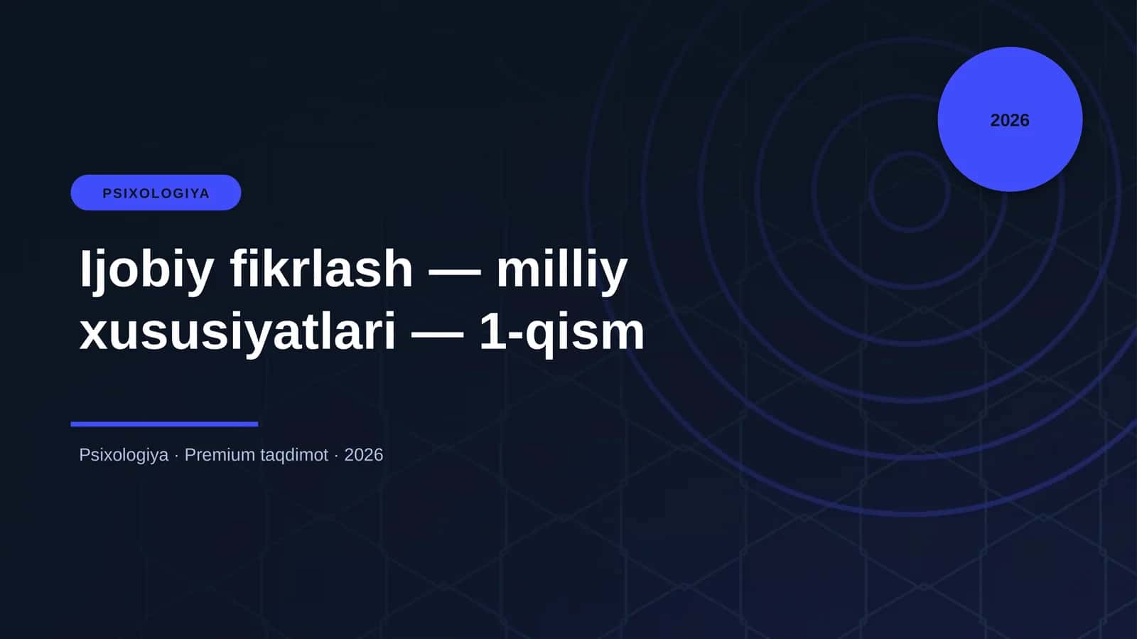 Ijobiy fikrlash — milliy xususiyatlari — 1-qism