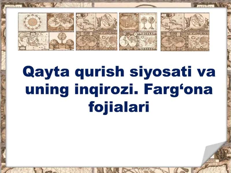 Qayta qurish siyosati va uning inqirozi. Farg‘ona fojialari