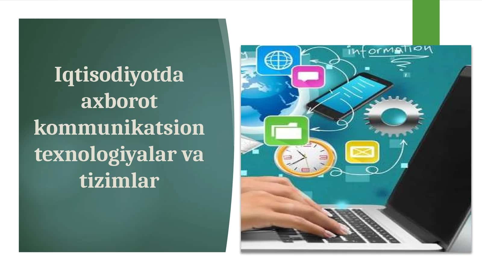 Iqtisodiyotda axborot kommunikatsion texnologiyalari