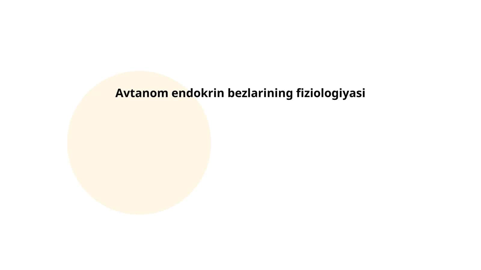 Avtanom endokrin bezlarining fiziologiyasi