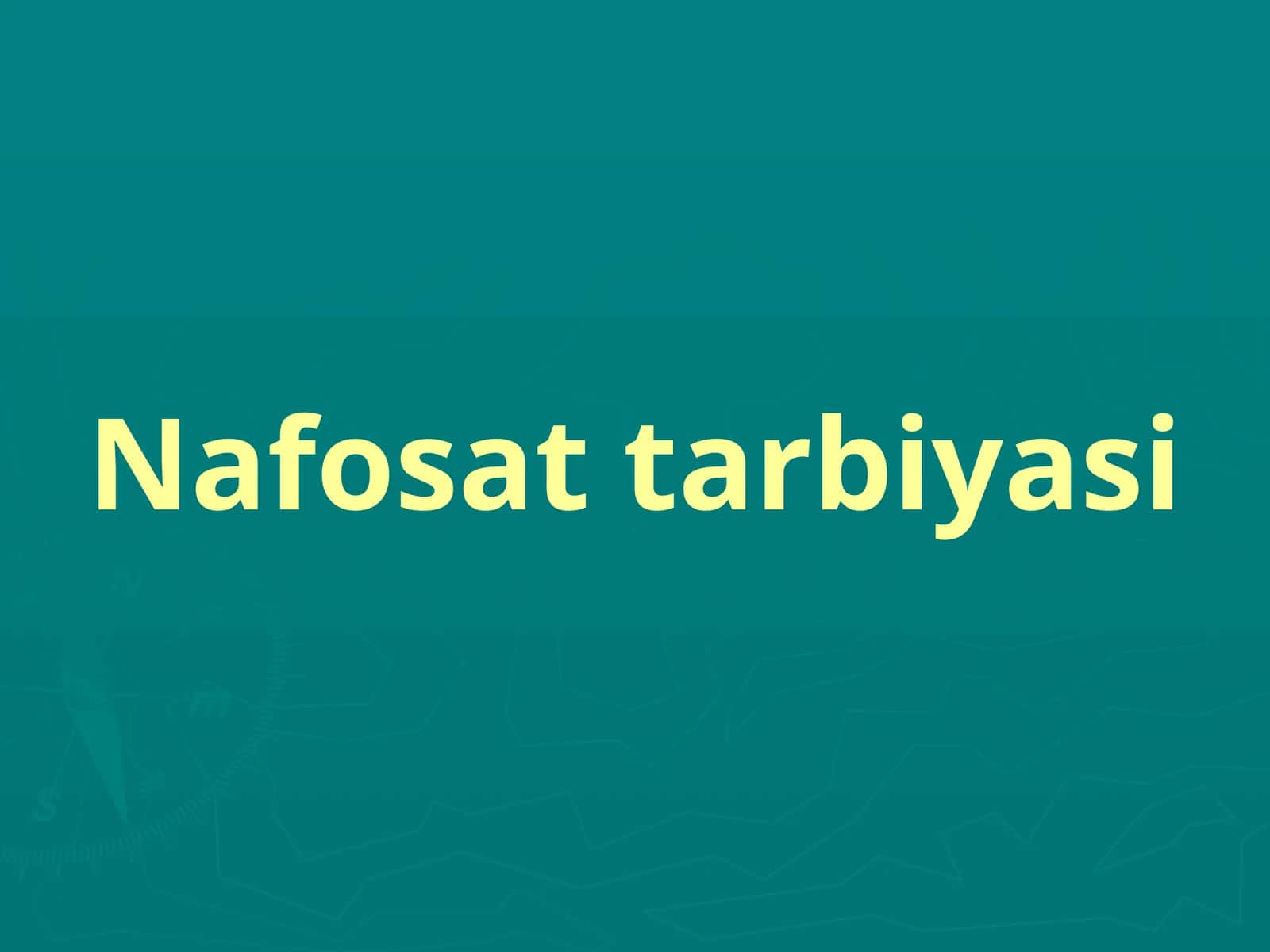 Nafosat tarbiyasi
