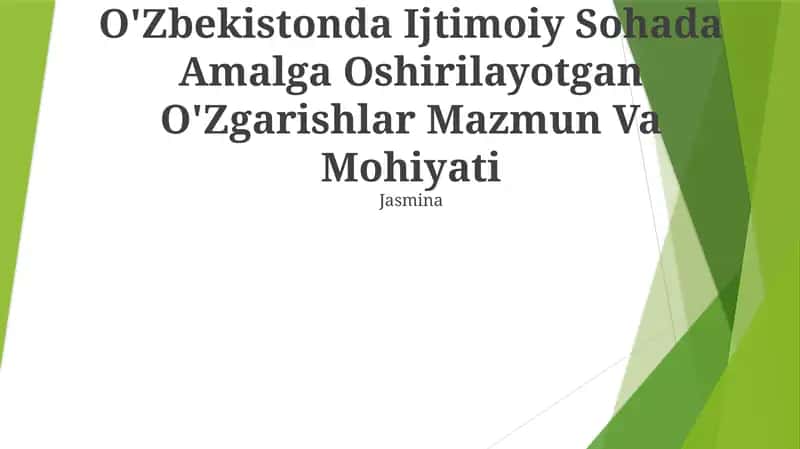 O'Zbekistonda Ijtimoiy Sohada Amalga Oshirilayotgan O'Zgarishlar